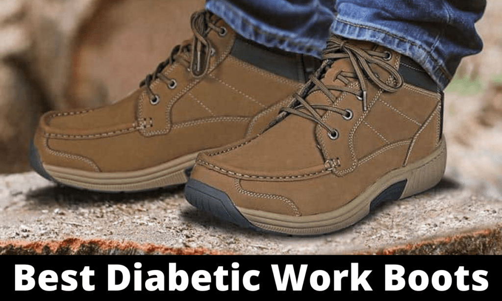 Best Diabetic Work Boots